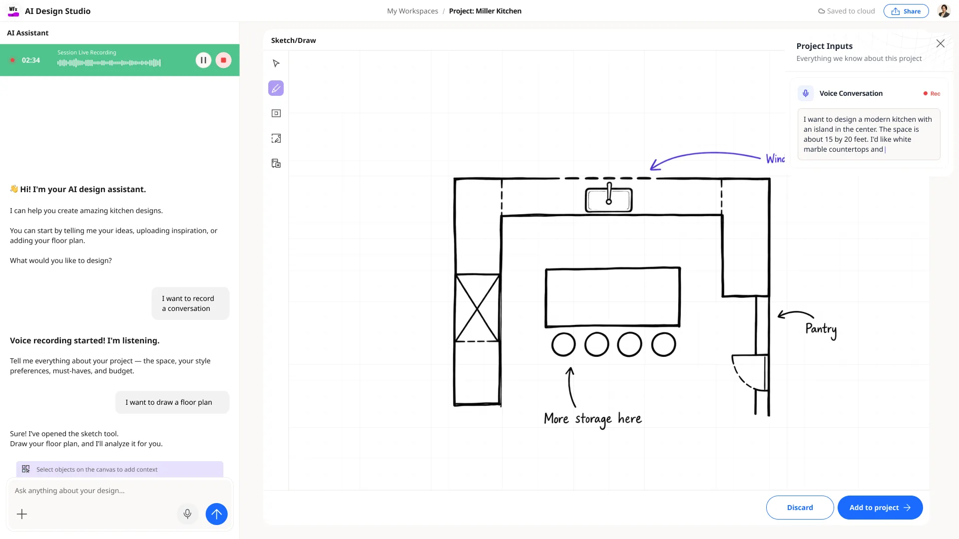 A hand-drawn floor plan on the canvas with an annotation “Place storage here”, brought in as a design input.